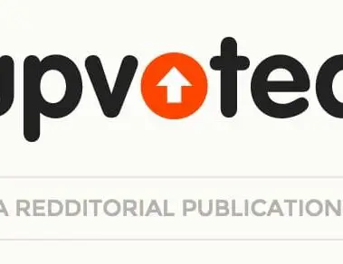 Upvoted A Redditorial Publication